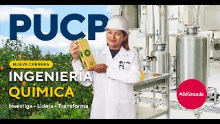 Conoce la nueva carrera de Ingeniería Química en la PUCP [upl. by Derfnam]