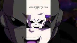 jiren speech to goku fan dub [upl. by Socha929]