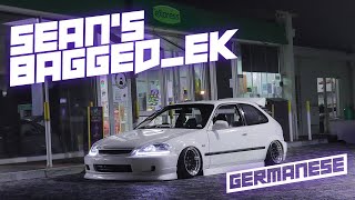 SEANS BAGGED HONDA CIVIC 4K  The Germanese [upl. by Cly]