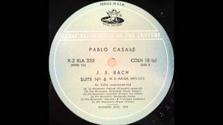 BACH CELLO SUITE NO 6 CASALS CELLO [upl. by Ecile]