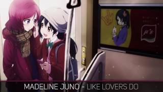 Nightcore  Like Lovers Do [upl. by Tamis]