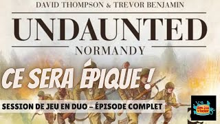 Session de jeu dUndaunted Normandy de Osprey Games  Épisode complet [upl. by Oloap]