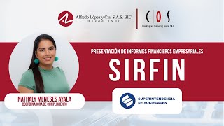 📚 Presentación de informes Financieros Empresariales SIRFIN  SuperSociedades Paso a Paso [upl. by Akeret458]