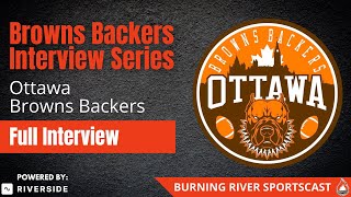 Browns Backers Interview Series Ottawa Browns Backers [upl. by Dinse]