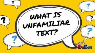 What is Unfamiliar Text [upl. by Aciras]