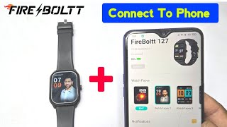 Fire boltt smartwatch connect to phone  fire boltt smartwatch ko phone se kaise connect kare [upl. by Eelsel]