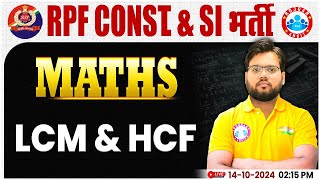 RPF SI amp Constable 2024  LCM amp HCF Maths Class  RPF Maths Class by Aakash Sir [upl. by Nylrak]