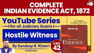 Indian Evidence Act 1872  Lec42 Hostile Witness  StudyIQ Judiciary [upl. by Eenattirb400]