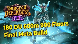 DD2 Final Meta Build 180 DU 600m 900 Floors Diversities [upl. by Hermina]