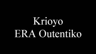 Krioyo  ERA Outentiko 1996 [upl. by Tamberg823]