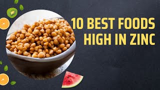 10 Best Foods High In Zinc [upl. by Corson63]