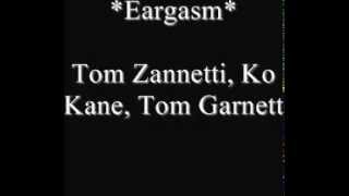 Eargasm  Tom Zanetti Ko Kane amp Tom Garnett Jackin House [upl. by Tullius]