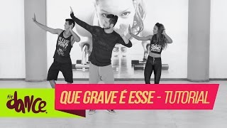 Mc Delano  Que Grave É Esse  FitDance  4k  Tutorial [upl. by Eittah]