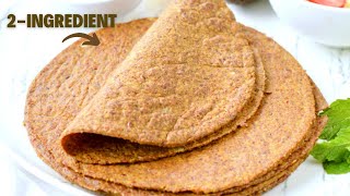 Flax meal Tortillas with Just 2ingredients  Best Flax meal Recipe to add flaxseeds to your diet [upl. by Arriaet]