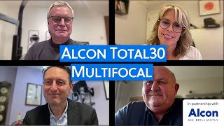 Meeting the needs of presbyopic patients  The Alcon Total30 Multifocal roundtable [upl. by Neelie205]