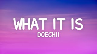 Doechii  What It Is Lyrics [upl. by Ameerahs]