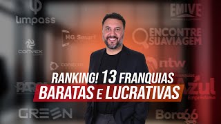 FRANQUIAS BARATAS E RENTÁVEIS para 2024  Para Ganhar Muito Dinheiro 💲💲💲 [upl. by Trakas115]