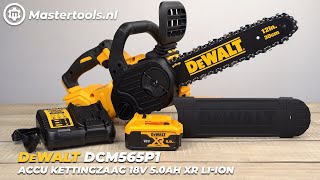 DeWALT DCM565P1 Accu Kettingzaag 18V 50Ah XR Liion  Mastertoolsnl [upl. by Tteragram997]