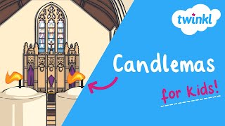 🕯 Candlemas for Kids  2 February  How is Candlemas celebrated  Twinkl USA [upl. by Suzette]