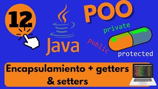 💊 ENCAPSULAMIENTO  GETTERS amp SETTERS EN JAVA 🚀 [upl. by Leandre990]