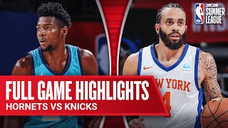 HORNETS vs KNICKS  NBA SUMMER LEAGUE  FULL GAME HIGHLIGHTS [upl. by Yalahs]