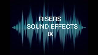 RISER SOUND EFFECTS IX [upl. by Notlimah]