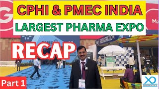 Largest Pharma Expo India  CPHI amp PMEC India Recap 2023  Part1  Pharmadocx Consultants [upl. by Antebi897]