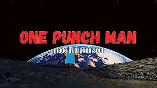 ONE PUNCH MAN OPPENING REDONE IN DRAGON SOUL ON ROBLOX [upl. by Leakim]