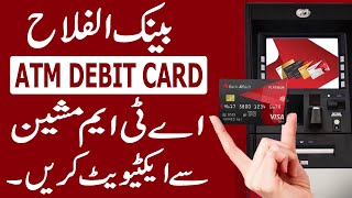 How to Activate ATM Card Bank Alfalah through ATM Machine [upl. by Daly988]