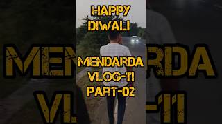 Mendarda Vlog11 Part02 rgujjuvlog dailyvloggers vlog gujjuvlogger youtubevloggers gujjubhai [upl. by Zaragoza]