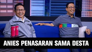 Hobinya Cak Imin amp Pak Anies Bikin Desta Penasaran 24 [upl. by Ijnek]