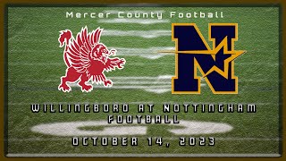 High School Football  Willingboro Chimeras at Nottingham Northstars 101423 Part 1 [upl. by Kassie]