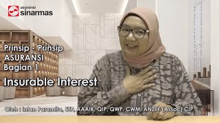 1 Prinsip Asuransi Insurable Interest [upl. by Mallen993]