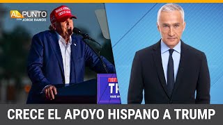 ¿Por qué ha crecido el apoyo hispano a la campaña de Donald Trump [upl. by Alethia]