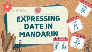 Expressing Date in Mandarin [upl. by Englebert]