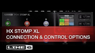 Line 6  HX Stomp XL  Connection and Control Options [upl. by Aynod]