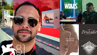 Filmfestspiele Venedig 2024 VLog 1  Wolfs The Brutalist The Room next Door King Ivory [upl. by Nial]