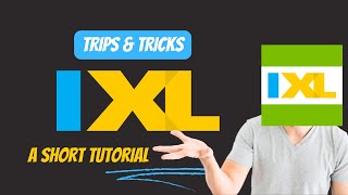 IXL A Short Tutorial [upl. by Cutcliffe8]