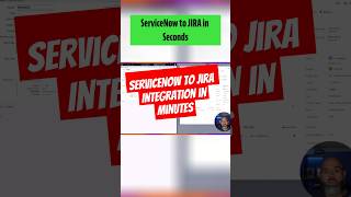 🤯ServiceNow to Jira Integration in Minutes🤯 [upl. by Geoffrey]