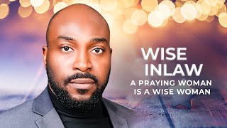 Wise Inlaw  A Nigerian Movie [upl. by Amasa]