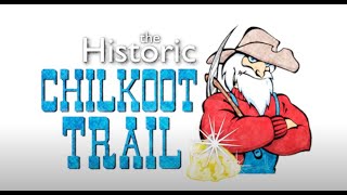 Chilkoot Trail Adventure  Introduction [upl. by Cerelia347]