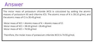 Calculate the molar mass of potassium chloride KCI [upl. by Bruis]