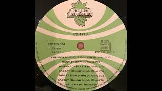 Cortex quotMadbassquot 1975 Disques Espérance [upl. by Rastus]