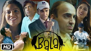 Bala Full Movie Review  Ayushmann Khurrana  Comedy  New Movie  Cinema Review [upl. by Noremac585]