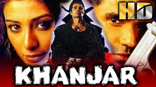 Khanjar HD  Bollywood Superhit Action Movie Suniel Shetty Tabu Gulshan Grover Laxmikant Berde [upl. by Shea]