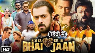 Kisi Ka Bhai Kisi Ki Jaan Full Movie  Salman Khan Pooja Hegde  Jagpati Babu  Venkatesh  Review [upl. by Ralina918]