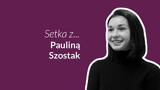 Setka z Pauliną Szostak [upl. by Richella]