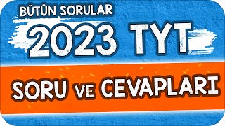 2023 TYT SORULARI ve TÜM CEVAPLARI 📍yks2023 tyt kampussozel [upl. by Zoie]