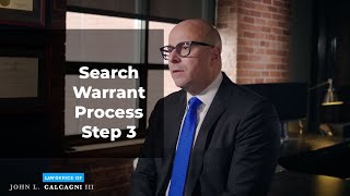 Search Warrant Process Step 3 [upl. by Dunham974]