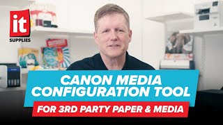 Canon Media Configuration Tool for 3rd Party Paper amp Media [upl. by Aicirt]